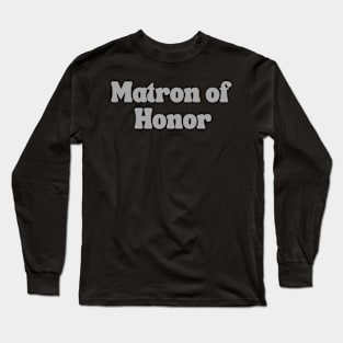 Marton of honor, bridsmaid proposal, maid of honor proposal gift Long Sleeve T-Shirt